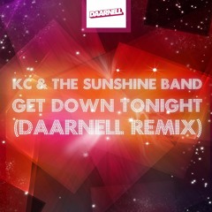 KC & Sunshine Band - Get Down Tonight (Daarnell Remix)