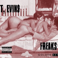 Freaks (Prod. By. Suss On The Beat)