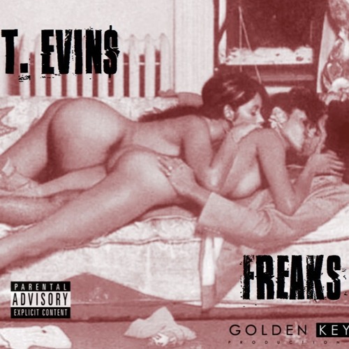 Freaks (Prod. By. Suss On The Beat)