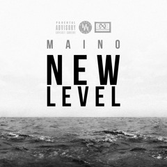 Maino :  New Level Freestyle