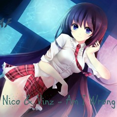 Nightcore - Am I Wrong - Nico And Vinz