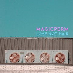 Love Not Hair
