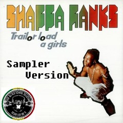 Shabba Ranks - Trailor Load A Girls (Sampler Version) By Fer DJ OldSchool Selectah