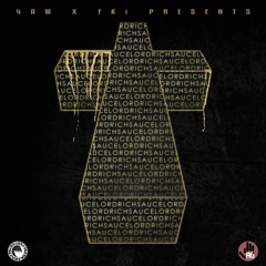 SauceLord Rich - "Do It Big" (Prod. by FKi)