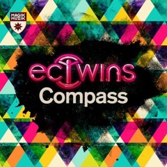 EC Twins - Compass (AlejZ Remix Edit)