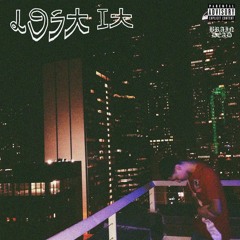 Lost It - Tyrant & Jay Thomas Prod. By TokinPotent (2/2)
