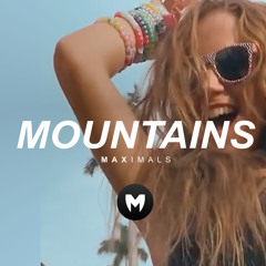 Maximals - Mountains (Original Mix)