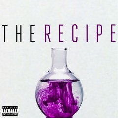 The Recipe (ft. Dotti & Doug Right)