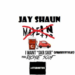 Jay shaun - I Want (Freestyle)