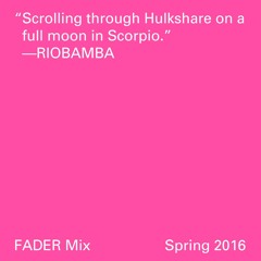 FADER Mix: Riobamba