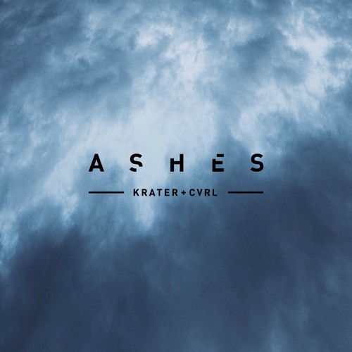 KRATER X CVRL – ASHES