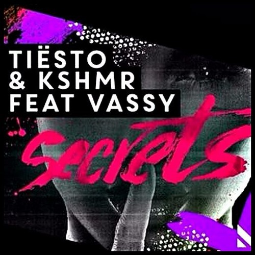 Stream T.i.e.s.t.o & KSHMR feat Vassy - Secrets (Allison Nunes  Private)[Download] by Allison Nunes | Listen online for free on SoundCloud