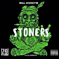 Stoners - AlMoney$