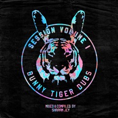 Bunny Tiger Dubs Session Vol.1 - (Mixed By Sharam Jey) // [FREE DOWNLOAD!]