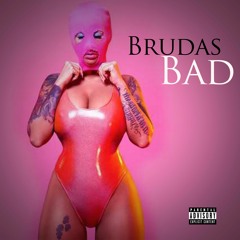Brudas - Bad