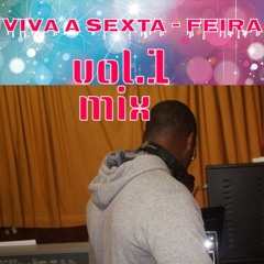 MIX  VIVA A SEXTA FEIRA vol.1