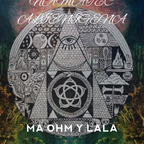 Ma ohm y lala shiva