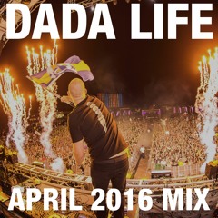 Dada Land - April 2016 Mix