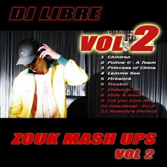 DJ LIBRE - Hide and Seek (Zouk Mash Up)