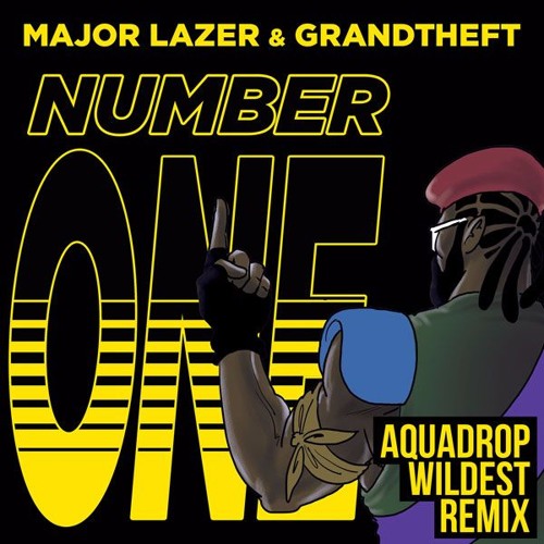 Stream Major Lazer & Grandtheft - Number One (Aquadrop Wildest Remix) by  Good Enuff | Listen online for free on SoundCloud