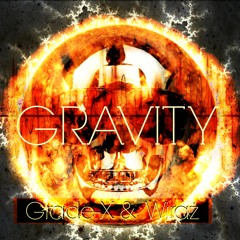 GRΔDE:X & WIRAŻ - GRAVITY [GRADE:X viP] [FREE DL]