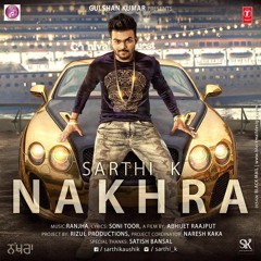 Nakhra Sarthi k -Dj AsB