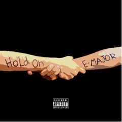 HOLD ON [Prod. by Will C]