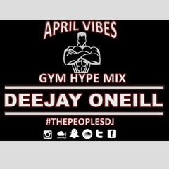 APRIL VIBES - GYM HYPE EDITION