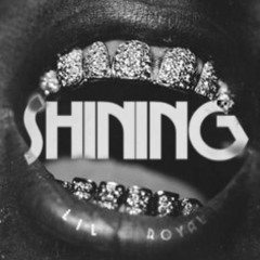 Shining (Ft. Pony Boy Junior)