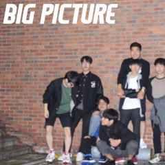 BIG PICTURE - 1POINT,Choon,Taehoon,Youngjin