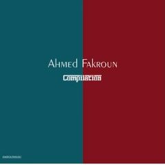 Ahmed Fakroun - Ansani I أحمد فكرون - أنساني