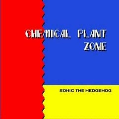 Chemical Plant Zone - Sonic 2  Cover