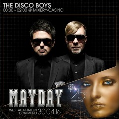 The Disco Boys - MAYDAY "Twenty Five" Promo Mix