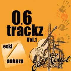 Eski Ankara - Pozu Yakala (06 Trackz - 2007)