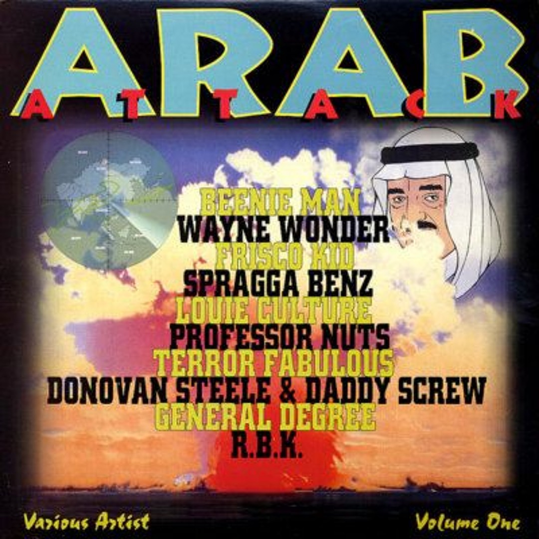 Stream Arab Attack Riddim 1995 (Dave Kelly MadHouse Records) Mixx