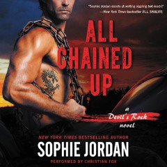Sophie Jordan, All Chained Up