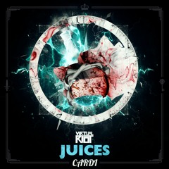 Juices (Cardi Remix)