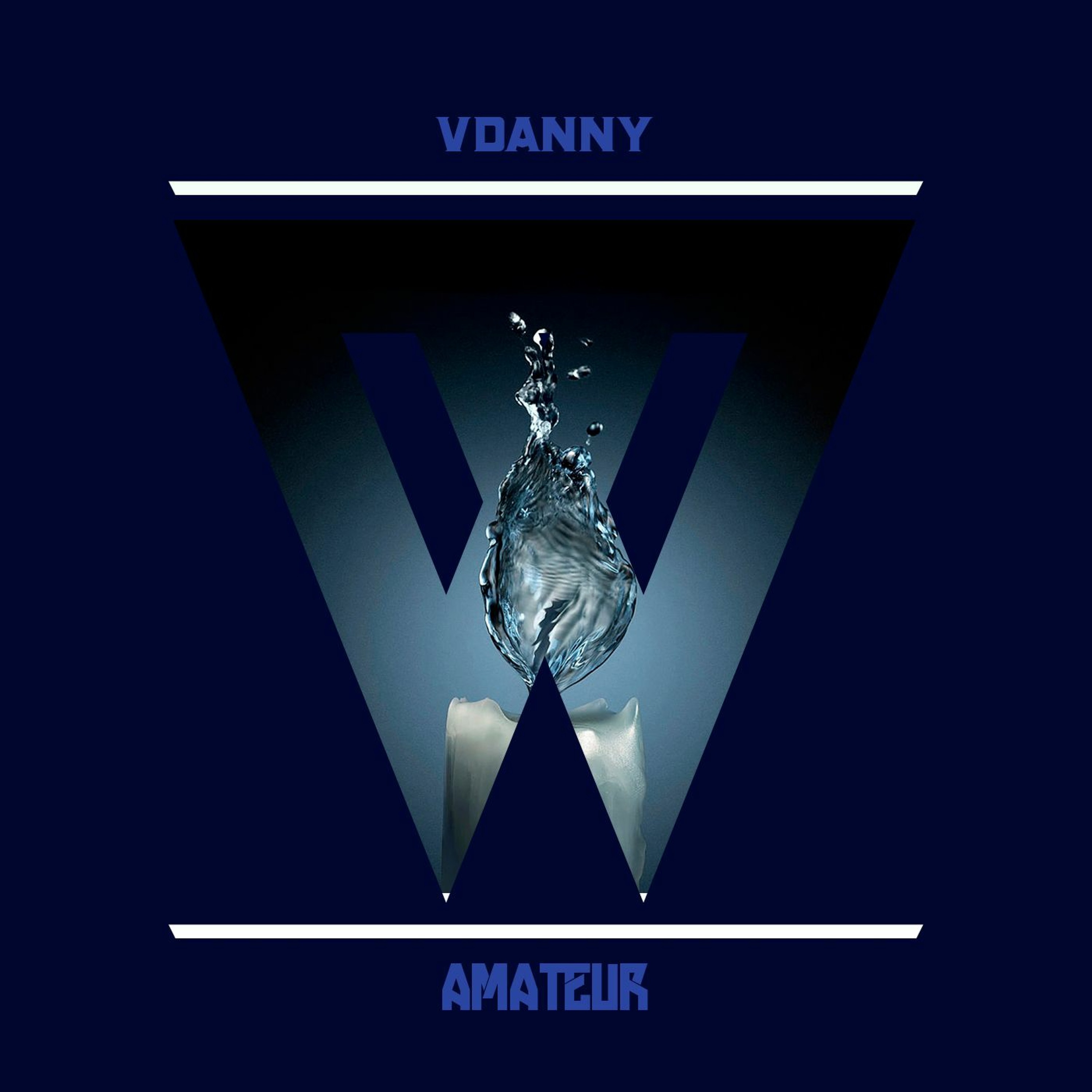 VDanny - Amateur (Available NOW)