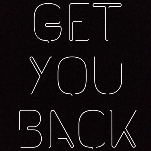 Get You Back