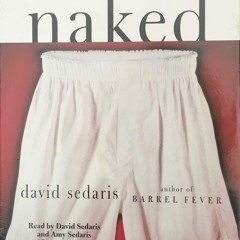 A Plague of Tics, from Naked, With David Sedaris And Amy Sedaris