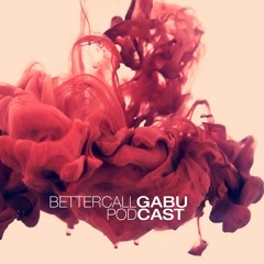 [Techno] Gabu - Better Call Pandacast: Gabu  PT.III