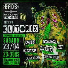 Naranja Verde * Buenos Aires x B.A.D.S y Apocalypse Machines