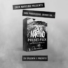 Zack Martino Presents Dark Progressive Sounds Vol 1 *BUY=FREE DOWNLOAD*