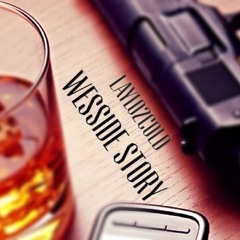 WESSIDESTORY (prod. by Illusive Realm)