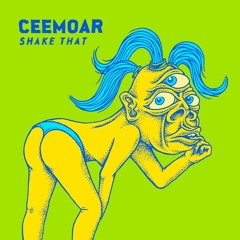 Shake That Ft. Sklee