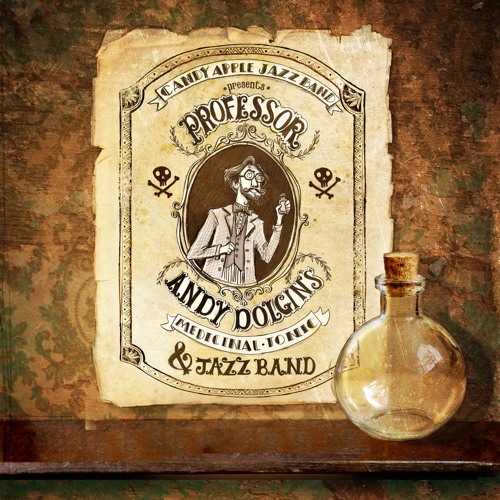 Stream Candy Apple Jazz Band Listen to Professor Andy's Medicinal