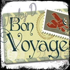 Bon Voyage 2k16