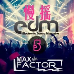 MFT Melboune EDM Mix 5(慢摇)