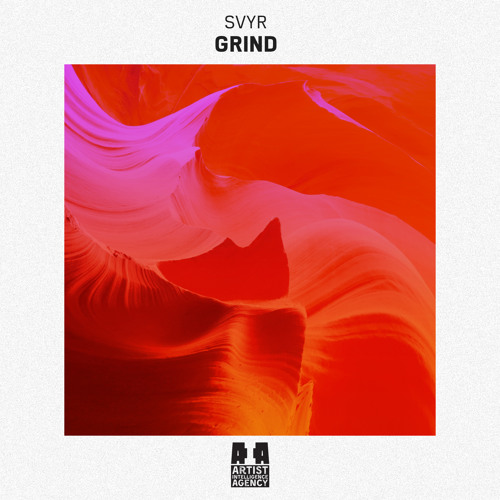 SVYR - Grind