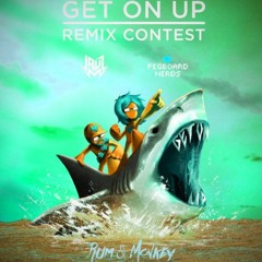 Jauz & Pegboard Nerds - Get On Up (Rum & Monkey Remix) [Free Download]